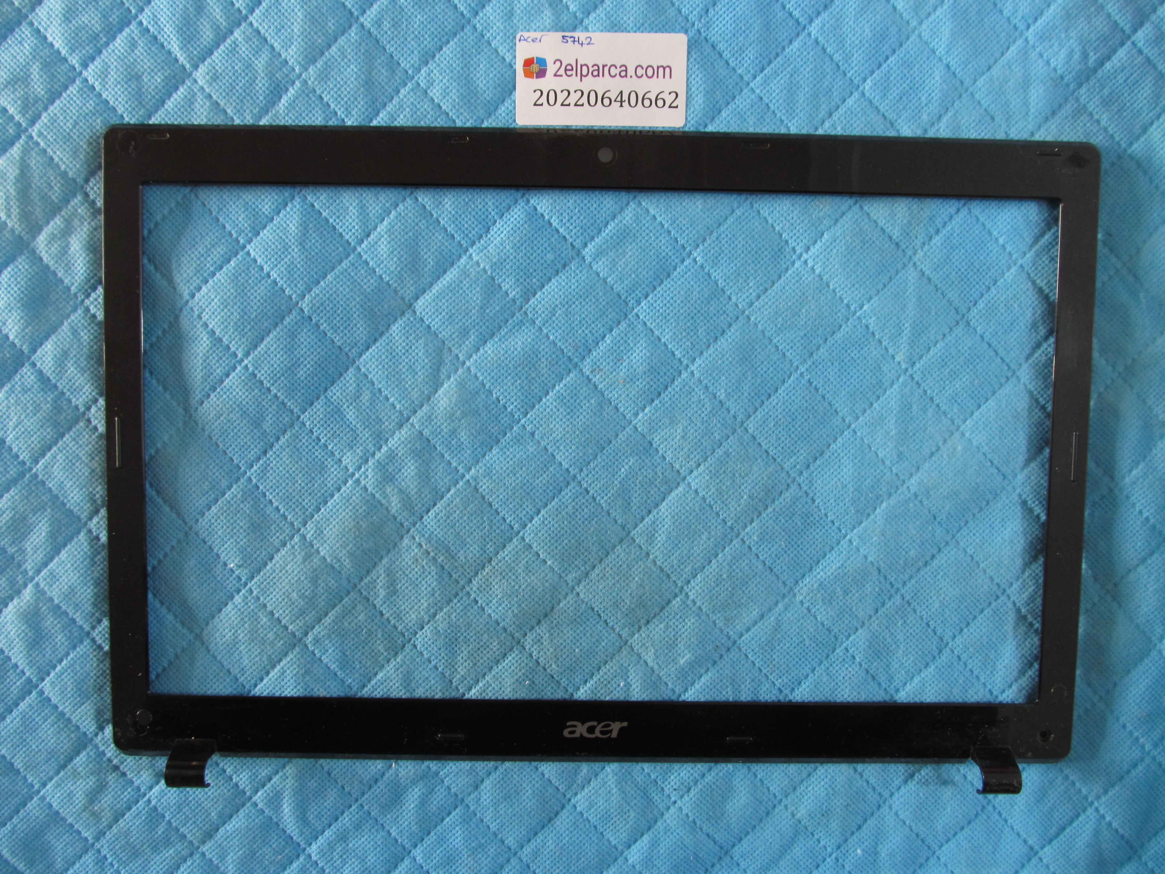 Acer 5742 ön çerçeve lcd bezel orjinal ürün
